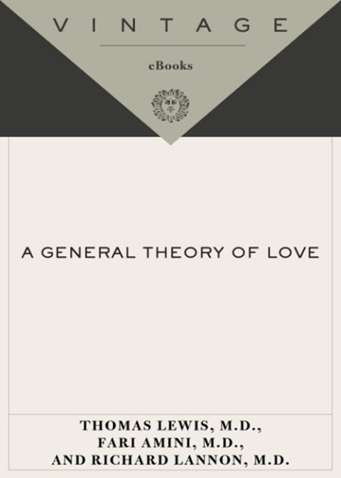 Book A General Theory of Love free