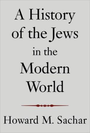 Book A History of the Jews in the Modern World free