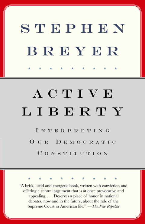Book Active Liberty: Interpreting Our Democratic Constitution free