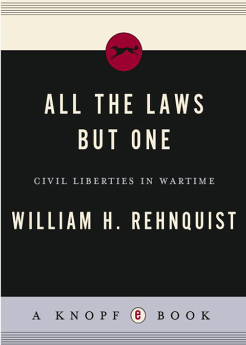 Book All the Laws but One: Civil Liberties in Wartime free