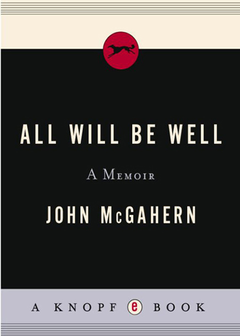 Book All Will Be Well: A Memoir (Vintage International) free