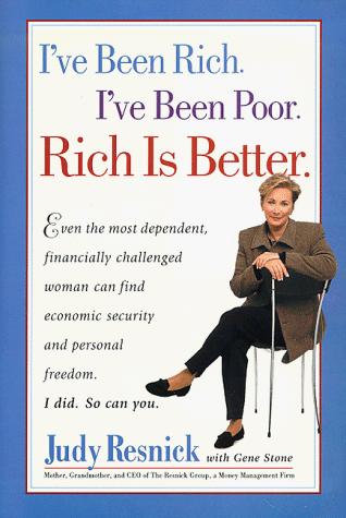 Book I've Been Rich, I've Been Poor, Rich is Better free
