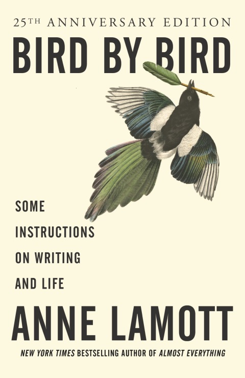 Book Bird by Bird: Some Instructions on Writing and Life free