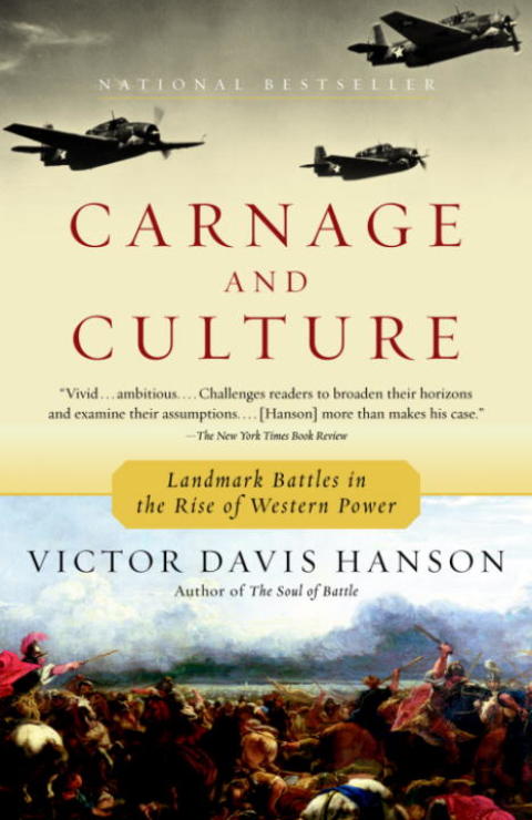 Book Carnage and Culture: Landmark Battles in the Rise to Western Power free