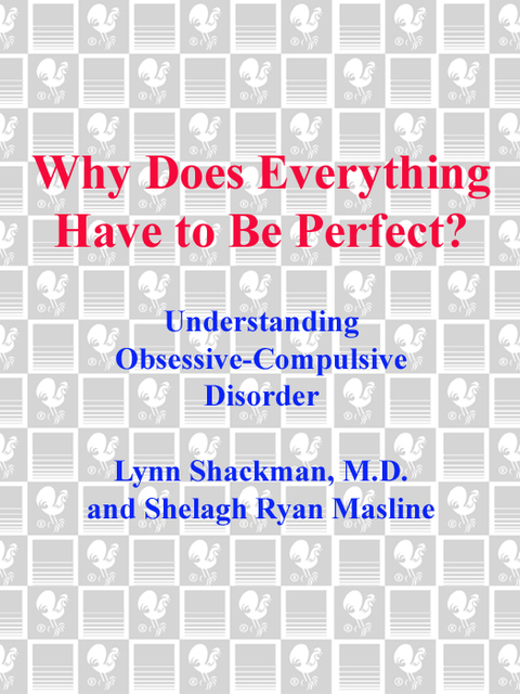 Book Why Does Everything Have to Be Perfect?: Understanding Obsessive-Compulsive Disorder (The Dell Guides for Mental Health) free