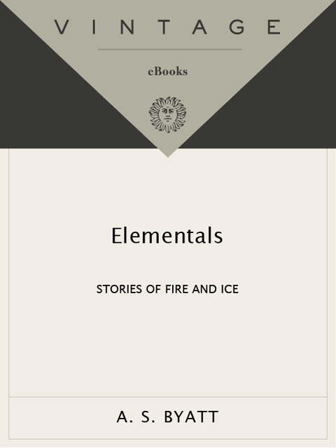 Book Elementals: Stories of Fire and Ice (Vintage International) free