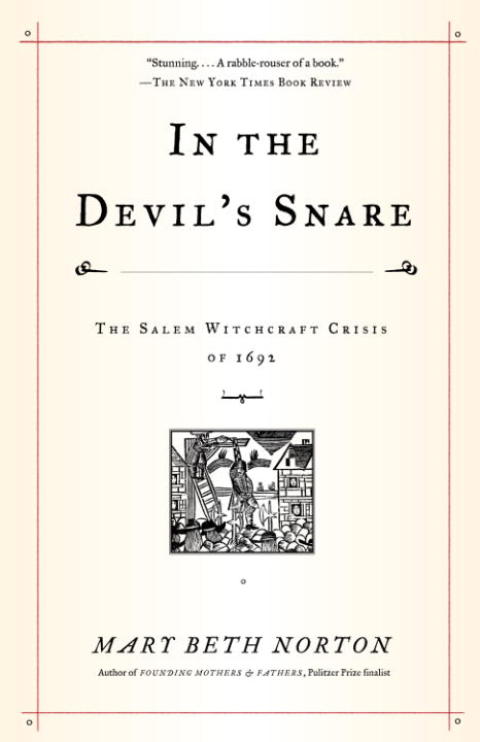 Book In the Devil's Snare: The Salem Witchcraft Crisis of 1692 free