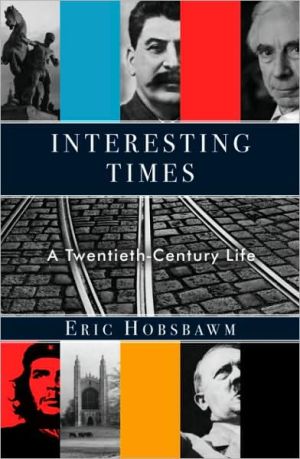 Book Interesting Times: A Twentieth-Century Life free