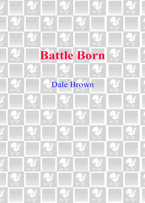 Book Battle Born: A Novel (Patrick McLanahan Book 8) free