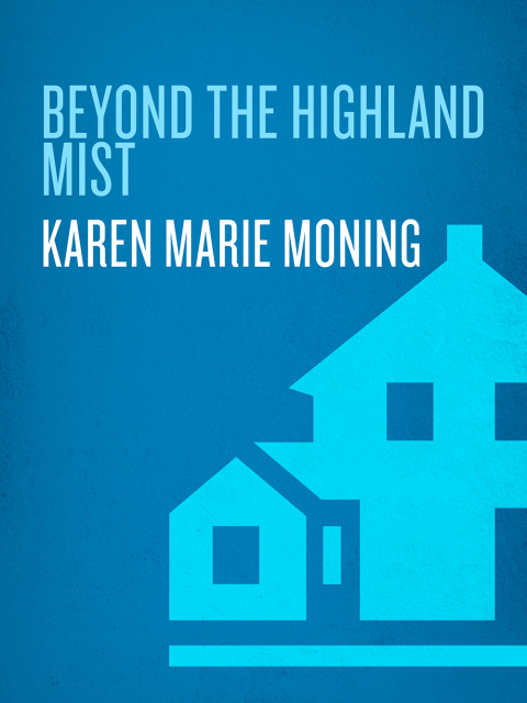 Book Beyond the Highland Mist (Highlander Book 1) free