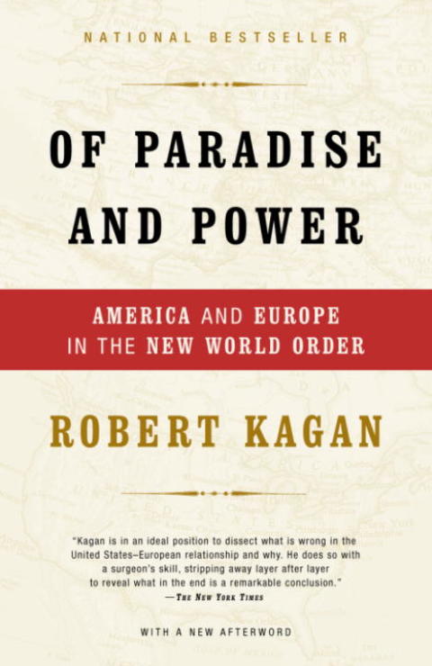 Book Of Paradise and Power: America and Europe in the New World Order free