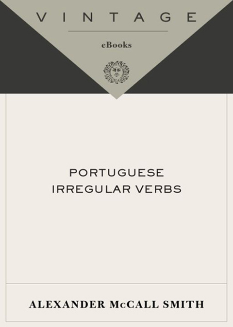 Book Portuguese Irregular Verbs (Professor Dr Von Igelfeld Entertainment Book 1) free