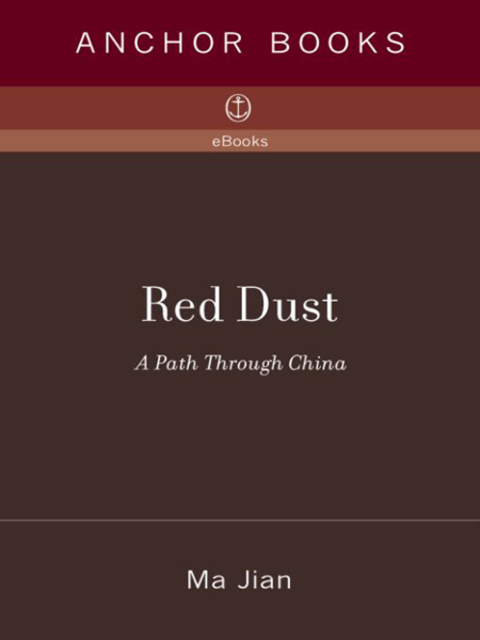 Book Red Dust: A Path Through China free