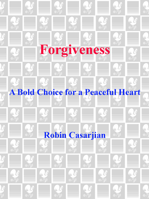 Book Forgiveness: A Bold Choice for a Peaceful Heart free