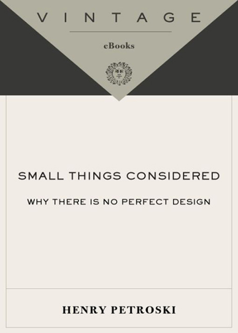 Book Small Things Considered: Why There Is No Perfect Design free