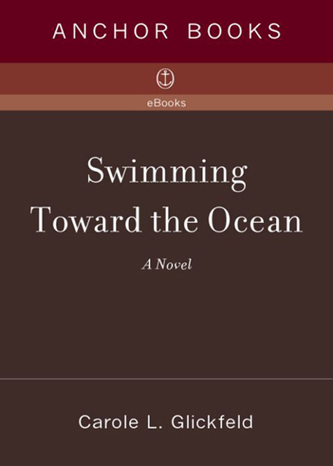 Book Swimming Toward the Ocean: A Novel free