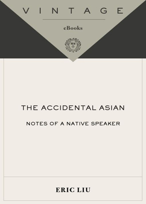 Book The Accidental Asian: Notes of a Native Speaker free