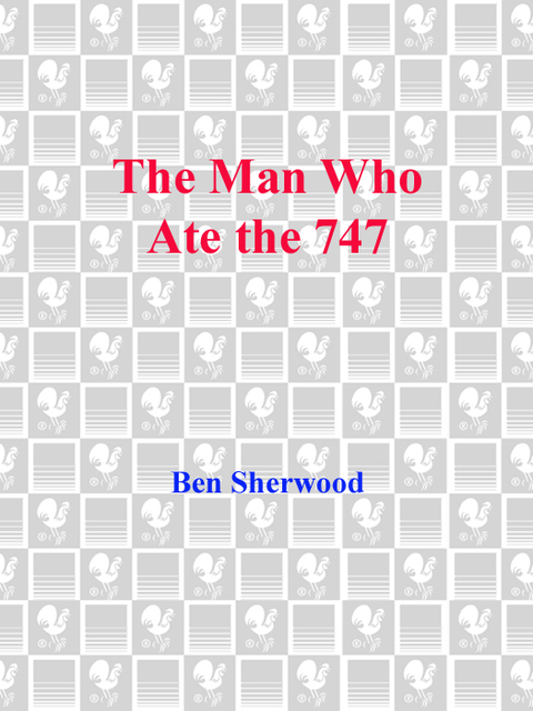 Book The Man Who Ate the 747: A Novel free