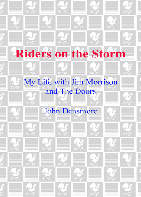 Book Riders on the Storm: My Life with Jim Morrison and the Doors free