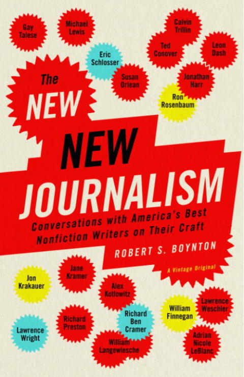 Book The New New Journalism: Conversations with America's Best Nonfiction Writers on Their Craft free