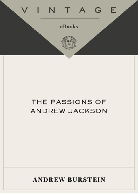Book The Passions of Andrew Jackson free