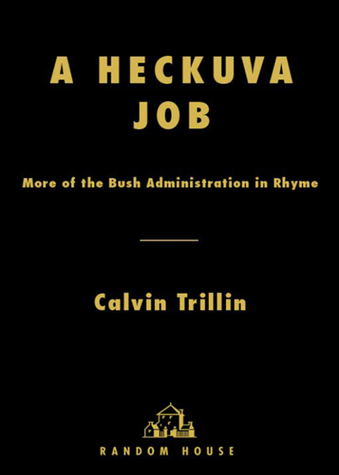 Book A Heckuva Job: More of the Bush Administration in Rhyme free