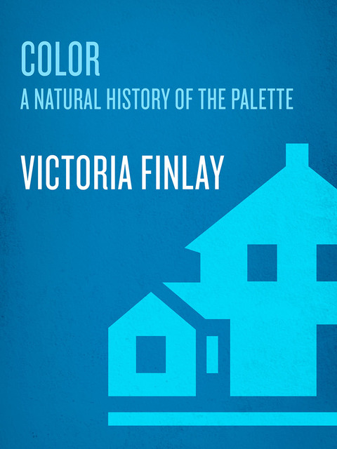 Book Color: A Natural History of the Palette free