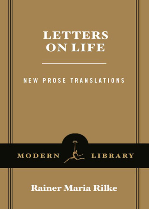 Book Letters on Life: New Prose Translations (Modern Library Classics) free