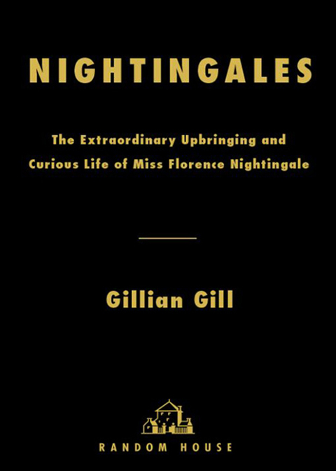 Book Nightingales: The Extraordinary Upbringing and Curious Life of Miss Florence Nightingale free