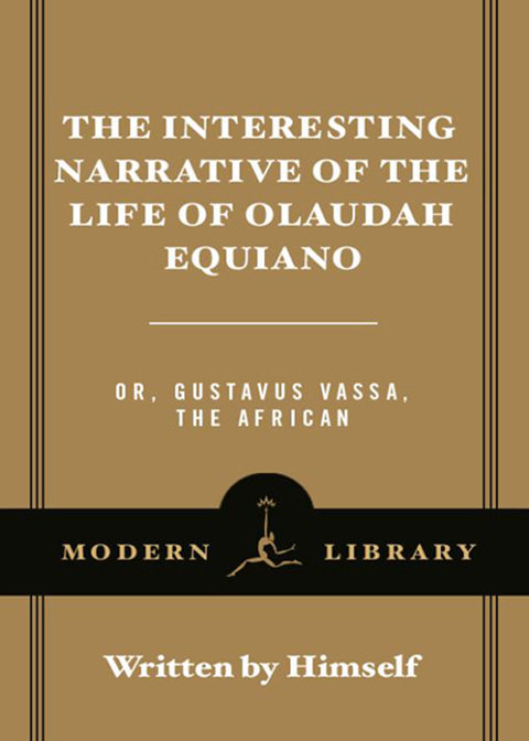 Book The Interesting Narrative of the Life of Olaudah Equiano: or, Gustavus Vassa, the African (Modern Library Classics) free