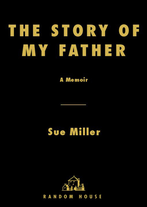 Book The Story of My Father: A Memoir free