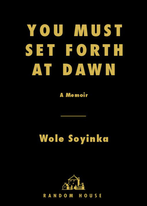 Book You Must Set Forth at Dawn: A Memoir free