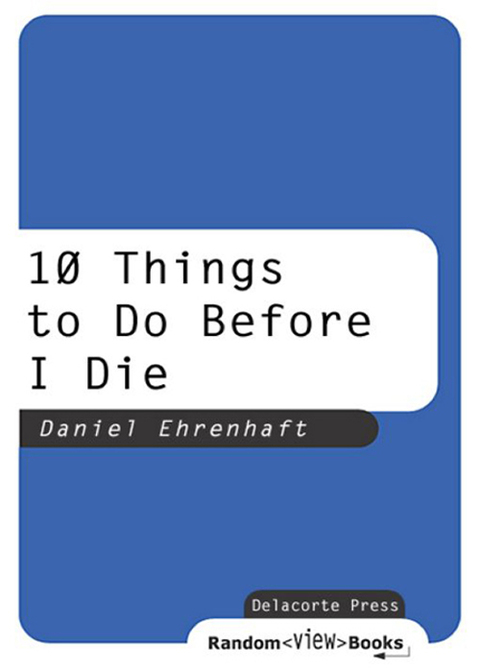 Book 10 Things to Do Before I Die free