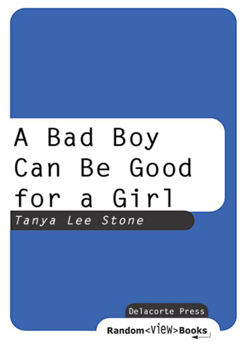 Book A Bad Boy Can Be Good for a Girl free
