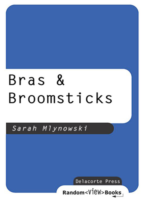 Book Bras & Broomsticks (Magic In Manhattan Book 1) free