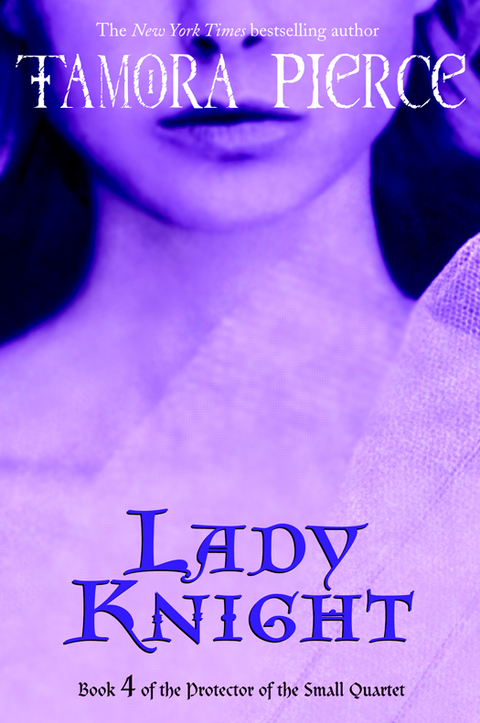 Book Lady Knight: Book 4 of the Protector of the Small Quartet free