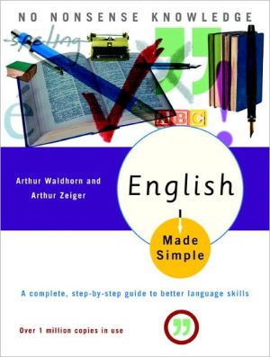 Book English Made Simple, Revised Edition: A Complete, Step-by-Step Guide to Better Language Skills free