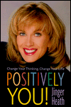 Book Positively You!: Change Your Thinking, Change Your Life free