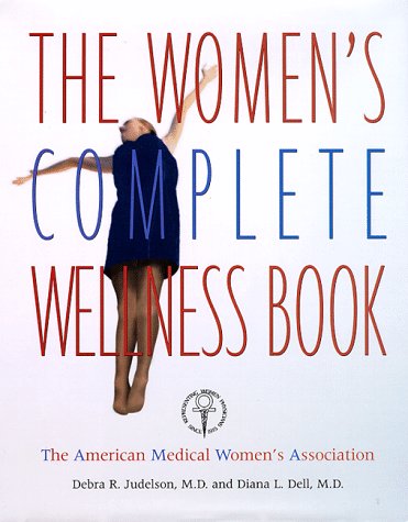 Book The Women's Complete Wellness Book free Book The Women's Complete Wellness Book free