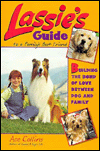 Book Lassie's Guide to a Family's Best Friend: Building the Bond of Love Between Dog and Family free