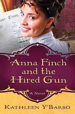 Book Anna Finch and the Hired Gun: A Novel free