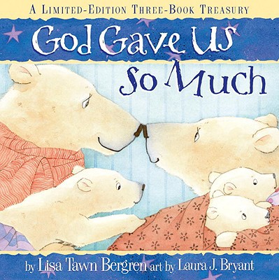 Book God Gave Us So Much: A Limited-Edition Three-Book Treasury free