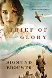 Book Thief of Glory: A Novel free
