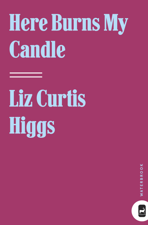 Book Here Burns My Candle: A Novel (Here Burns My Candle Series Book 1) free