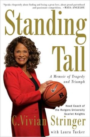 Book Standing Tall: A Memoir of Tragedy and Triumph free
