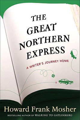 Book The Great Northern Express: A Writer's Journey Home free