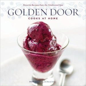 Book Golden Door Cooks at Home: Favorite Recipes from the Celebrated Spa free