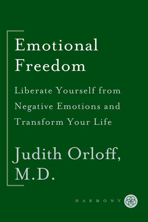 Book Emotional Freedom: Liberate Yourself from Negative Emotions and Transform Your Life free