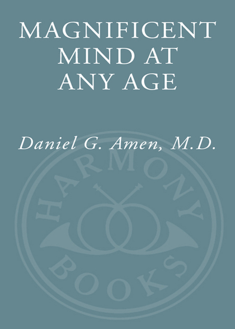 Book Magnificent Mind at Any Age: Natural Ways to Unleash Your Brain's Maximum Potential free