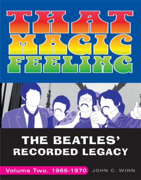 Book That Magic Feeling: The Beatles' Recorded Legacy, Volume Two, 1966-1970 free